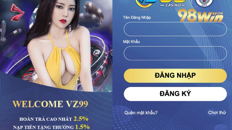 Chuẩn bị trước khi tham gia đăng ký 98win